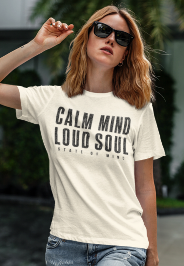 Calm Mind Loud Soul | Unisex Garment-Dyed Heavyweight T-Shirt