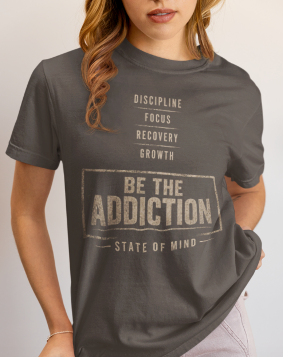 Be The Addiction | Unisex Garment-Dyed Heavyweight T-Shirt