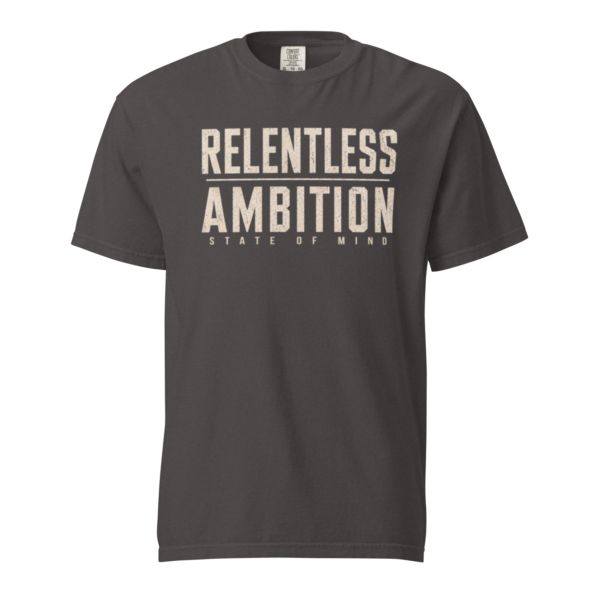 Relentless Ambition | Unisex Garment-Dyed Heavyweight T-Shirt